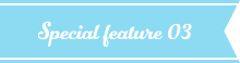 Special Feature03